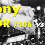 Sony MDR 7506 vs MDR V6 Compare & Review