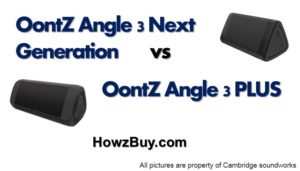 OontZ Angle 3 Next Generation Vs OontZ Angle 3 PLUS Comparison