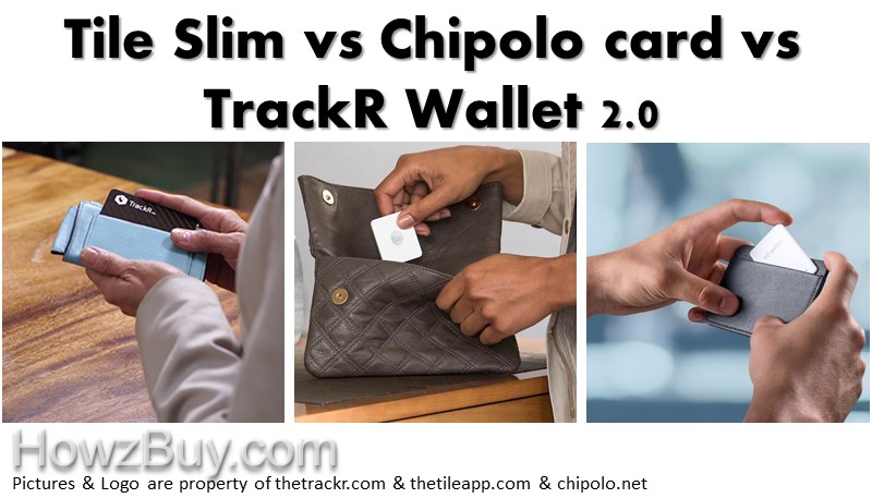 Tile Slim vs Chipolo card vs TrackR Wallet 2.0 wallet finder comparison