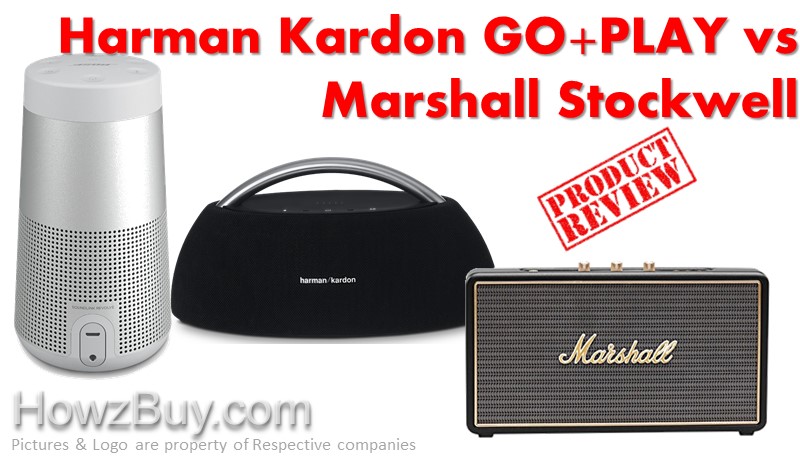 Bose SoundLink Revolve vs Harman Kardon GO+PLAY vs Marshall Stockwell Review