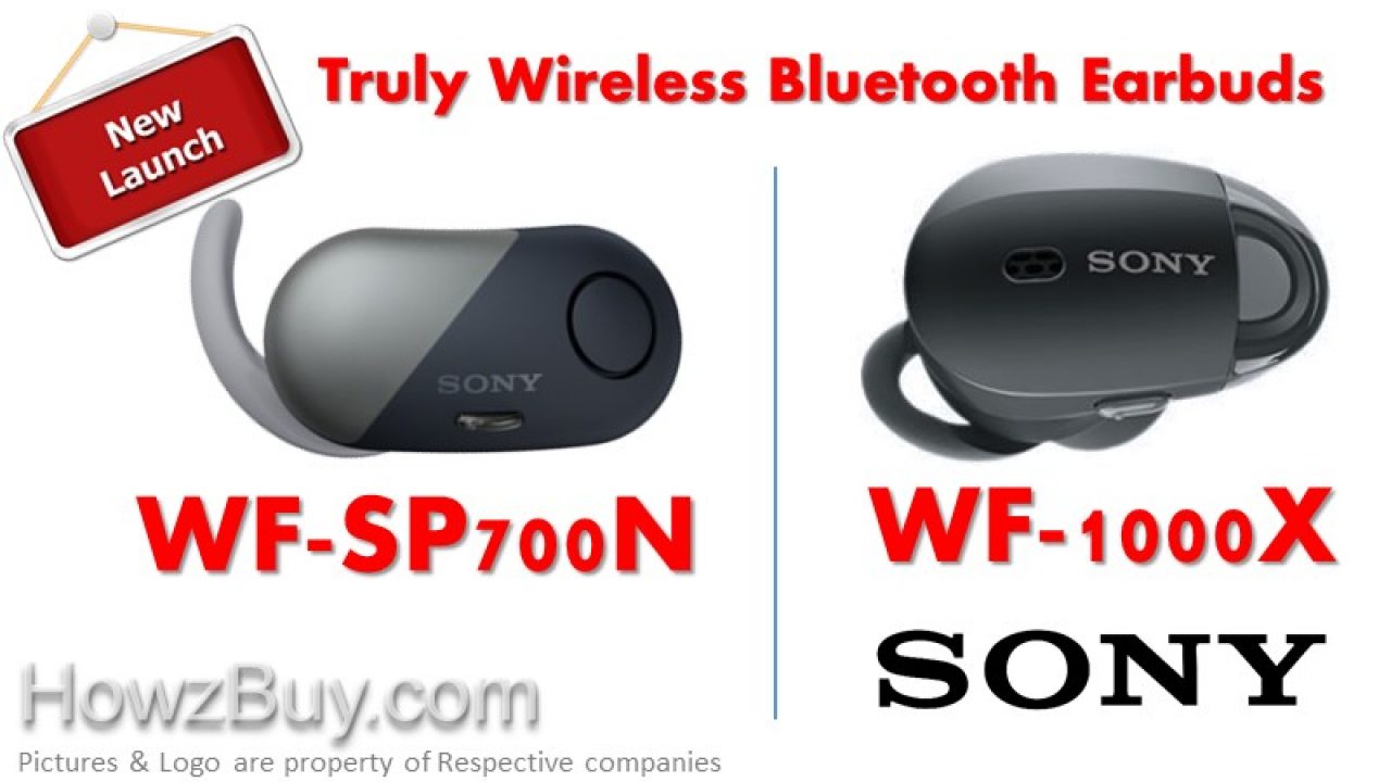 Sony Wf Sp700n Vs Wf 1000x Nc Earphones Comparison