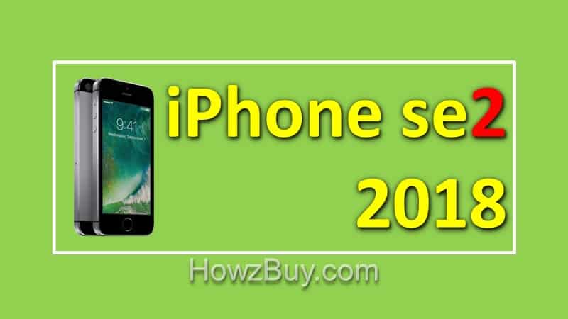 iphone se2 2018 release date