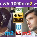 sony wh-1000xm2 vs sony wh-1000xm3 specs compare and review