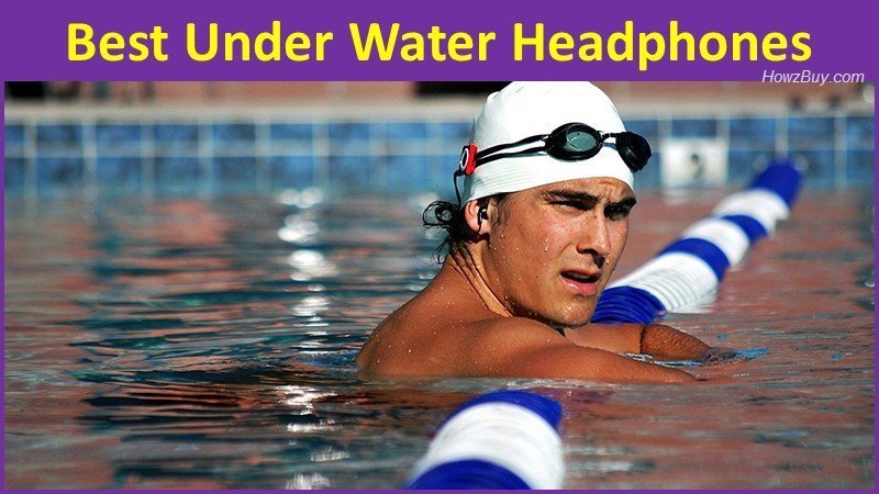 Best Under Water Headphones
