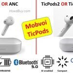 Mobvoi TicPods Free Vs Ticpods ANC Vs TicPods2 Vs TicPods2 Pro Comparison Review