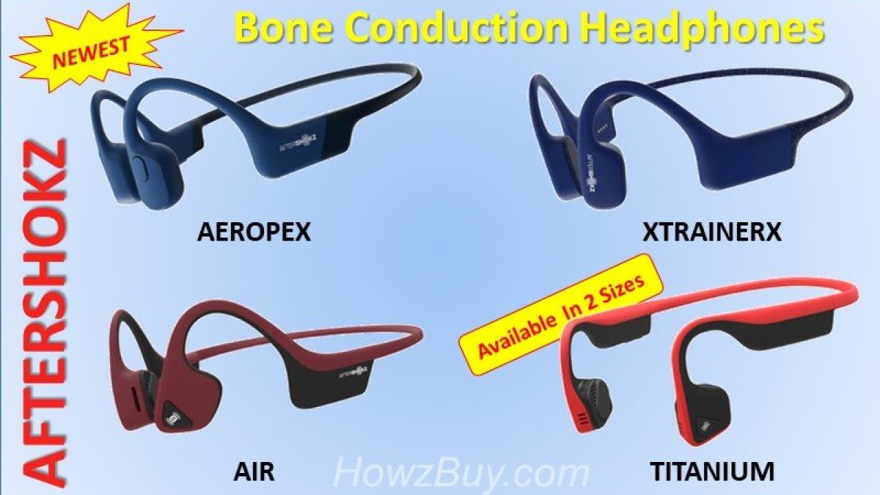 Best Aftershokz Bone Conduction Headphones Titanium Vs Air Vs Aeropex Vs Xtrainerz