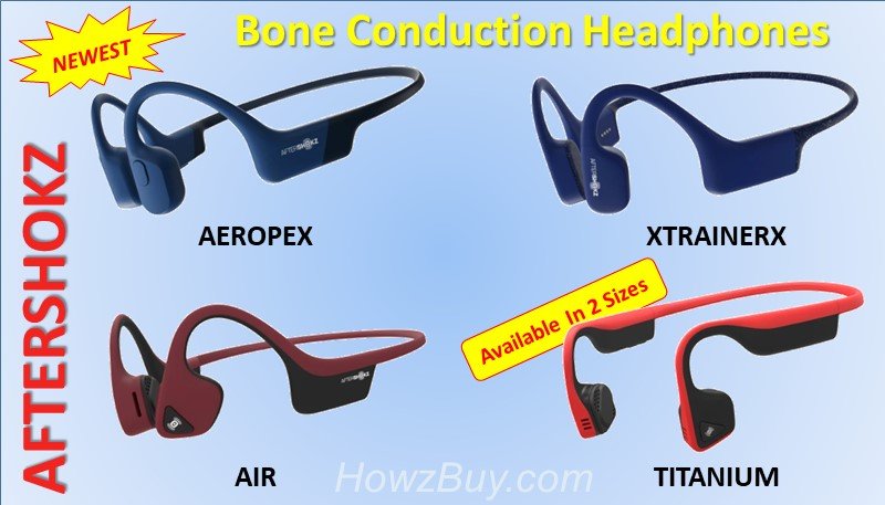 Best Aftershokz Bone Conduction Headphones Titanium Vs Air Vs Aeropex Vs Xtrainerz