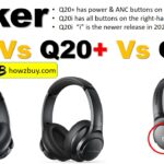 Anker Q20 Vs Q20+ vs Q20i ANC Headphones comparison and differences