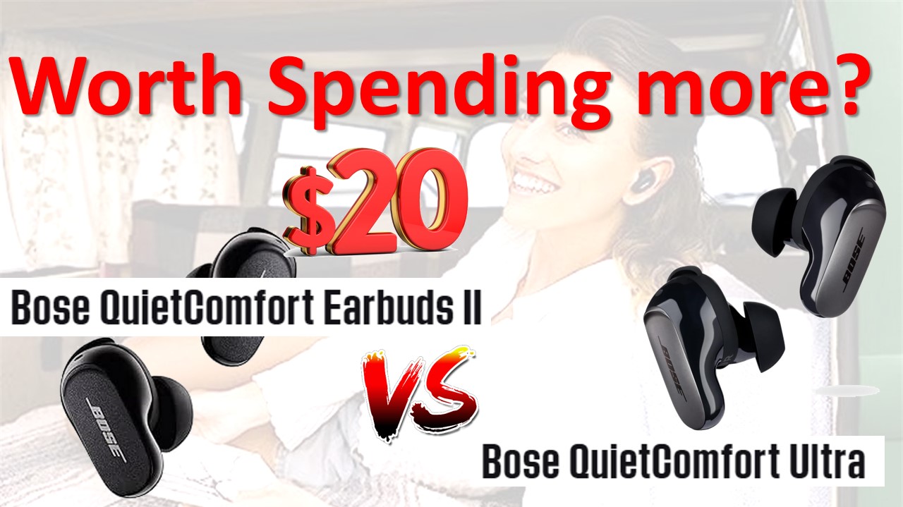 Bose QuietComfort Earbuds II vs. QuietComfort Ultra: Is the Extra $20 Worth an Audiophile's Investment?